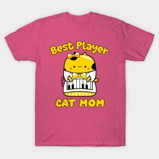 Best Piano Player and Cat Mom. Cat Playing Piano T-Shirt